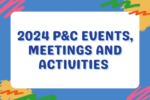 Thumbnail for the post titled: 2024 P&C Activities and Special Days