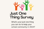 Thumbnail for the post titled: Just One Thing Survey