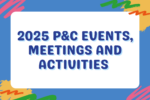 Thumbnail for the post titled: 2025 P&C Activities and Special Days