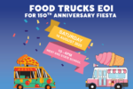 Thumbnail for the post titled: 150th Fiesta Food Trucks EOI
